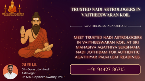 Trusted Nadi astrologers in Vaitheeswaran Koil at Sri Mahasiva Agathiya Sukshama Nadi Jothidam for authentic Agathiyar palm leaf readings.
