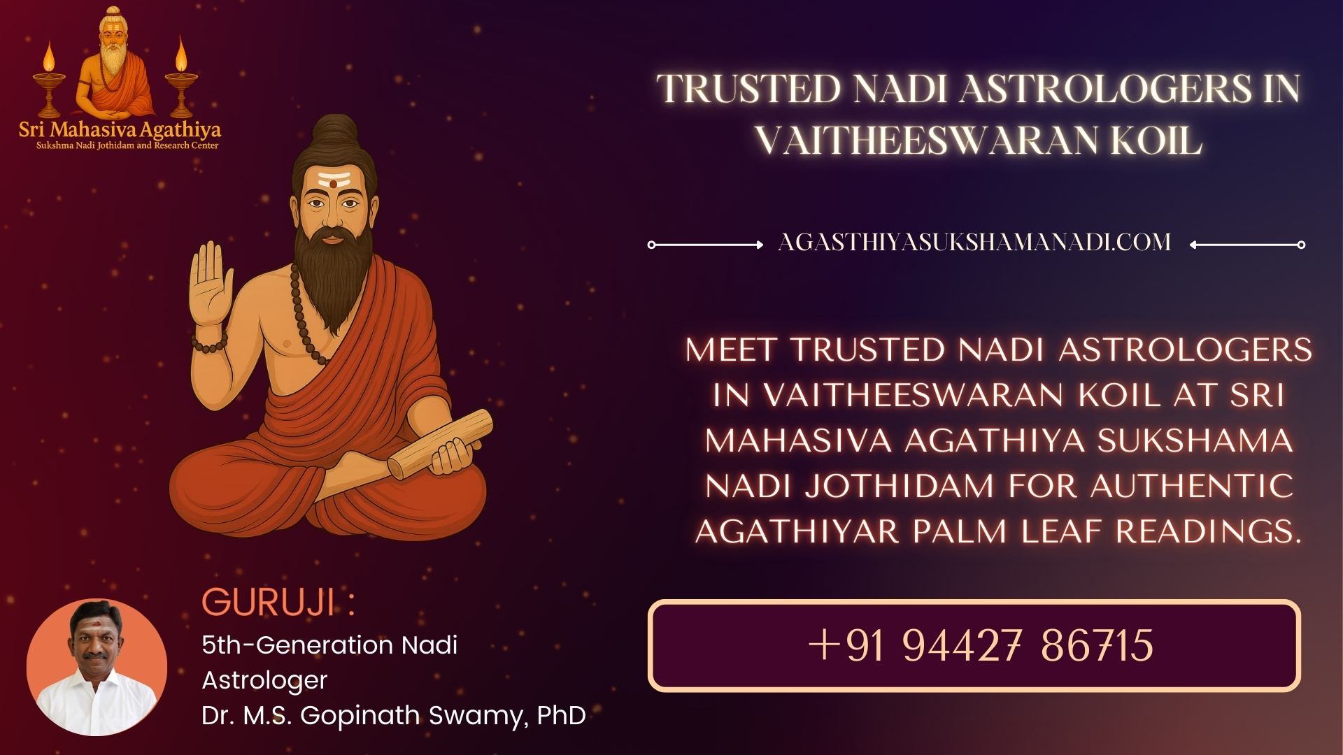 Trusted Nadi astrologers in Vaitheeswaran Koil at Sri Mahasiva Agathiya Sukshama Nadi Jothidam for authentic Agathiyar palm leaf readings.